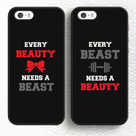 Every Beauty Need A Beast Pair Phone Cases